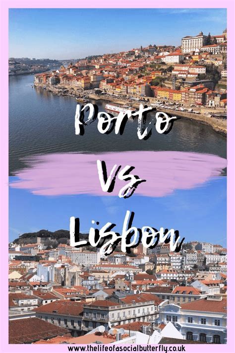 Porto vs lisbon. Things To Know About Porto vs lisbon. 